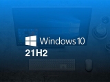 Windows 10 21H2 sắp ngừng hỗ trợ, Microsoft lại khuyến khích người dùng nâng cấp lên Windows 11